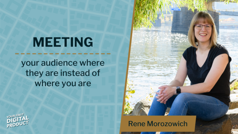 Meeting your audience where they are instead of where you are