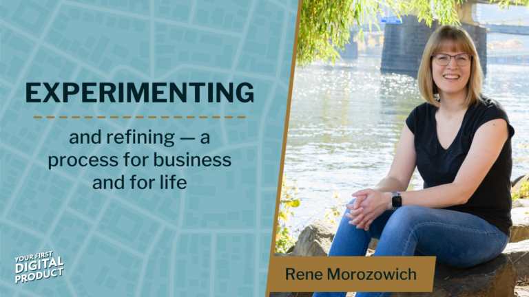 Experimenting and refining — a process for business and for life