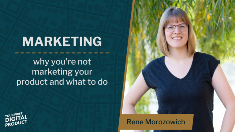 Why you’re not marketing your product and what to do about it